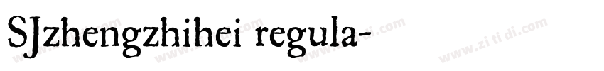 SJzhengzhihei regula字体转换
